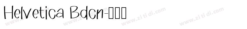 Helvetica Bdcn字体转换